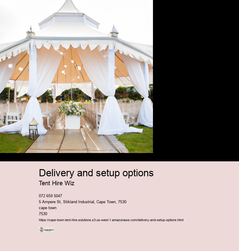 Delivery and setup options